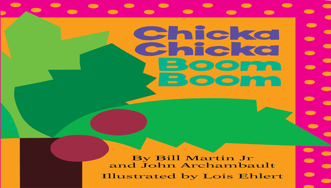 Chicka Chika Boom Boom by Bill Martin Jr. - Applestoryclub